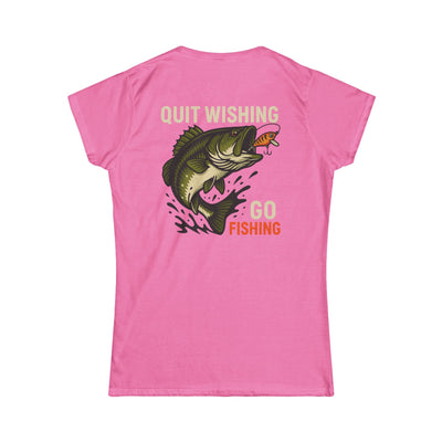 Womens Quit Wishing Go Fishing T-Shirt
