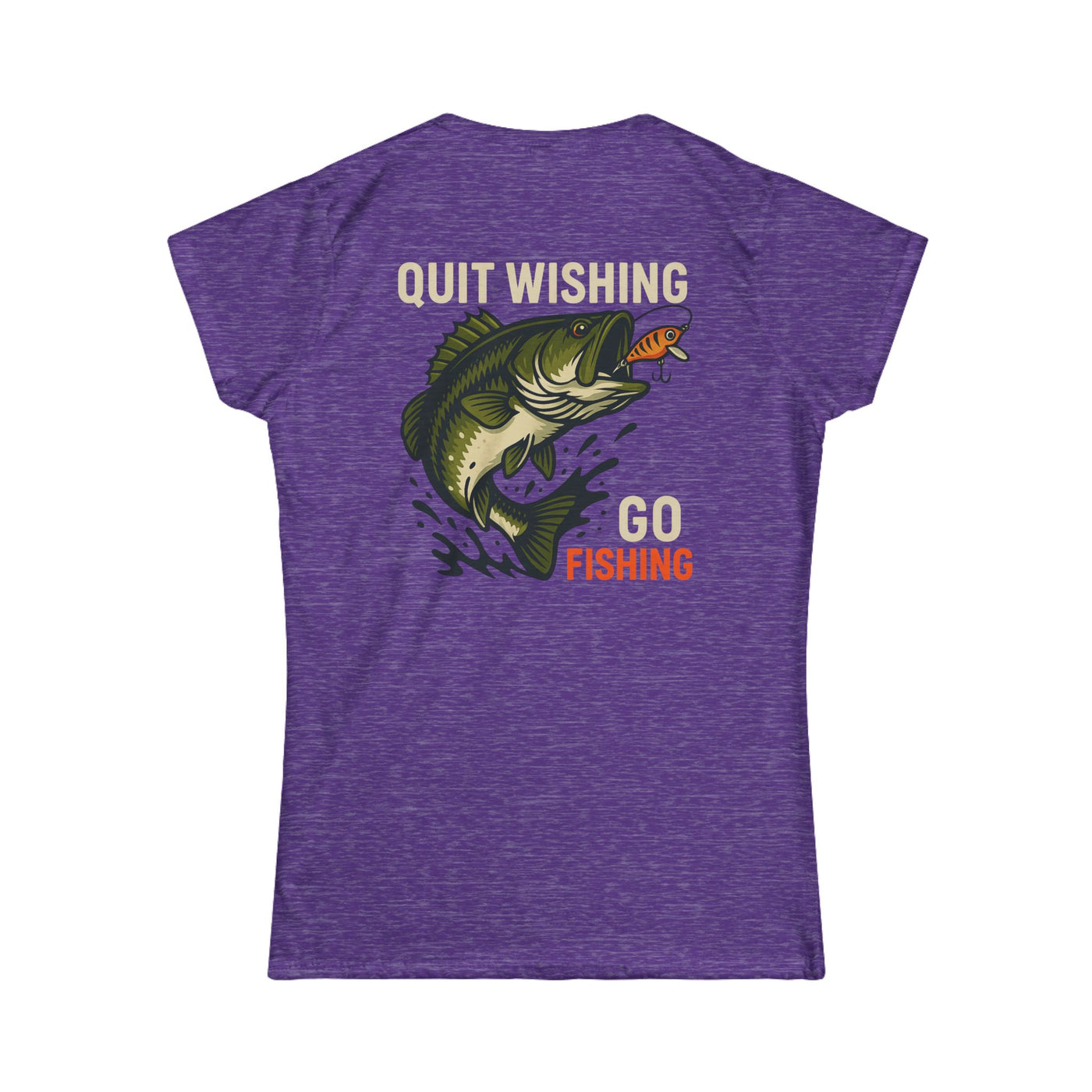 Womens Quit Wishing Go Fishing T-Shirt